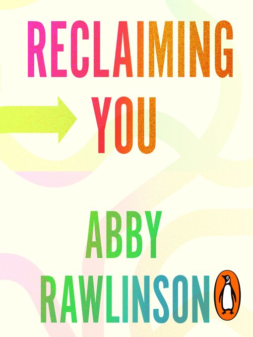 Title details for Reclaiming You by Abby Rawlinson - Available